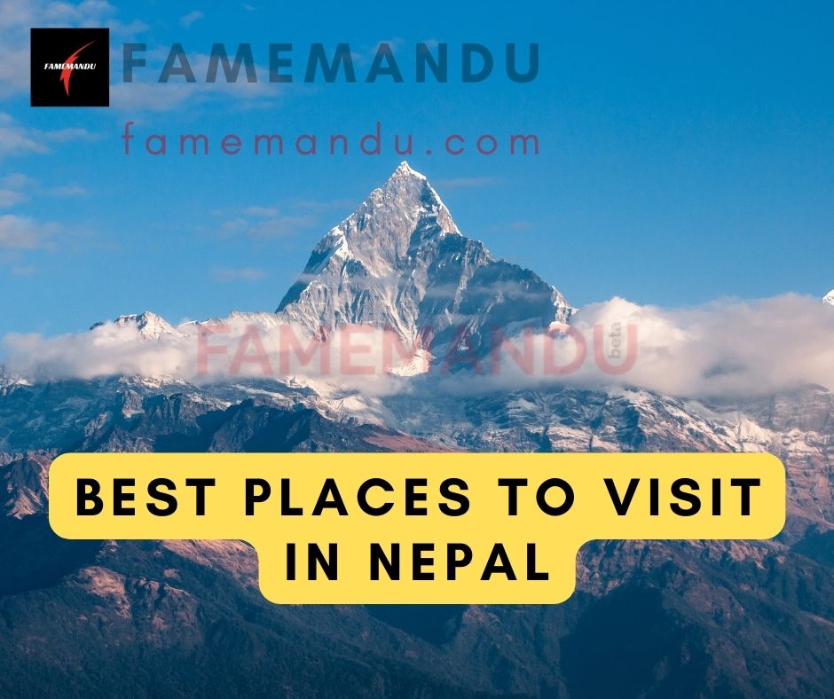 Best Places to Visit in Nepal