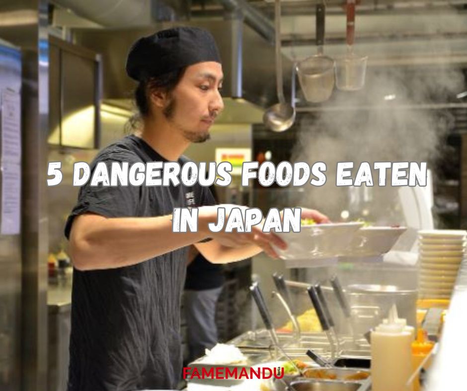 5 Dangerous Foods Eaten in Japan